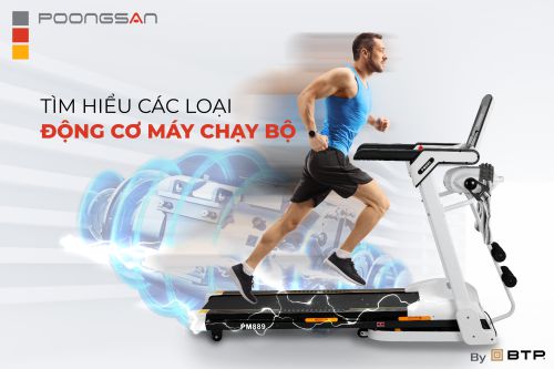 Tìm Hiểu Động Cơ Máy Chạy Bộ Loại Nào Tốt